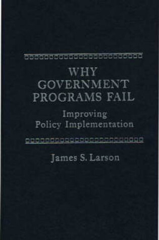 Cover of Why Government Programs Fail