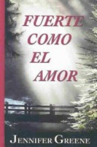 Cover of Fuerte Como el Amor