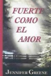 Book cover for Fuerte Como el Amor