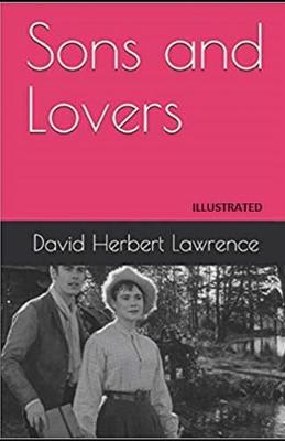 Book cover for Sons and Lovers (Illustrated)