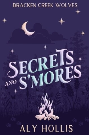 Cover of Secrets and S'Mores