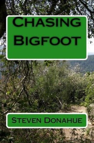 Cover of Chasing Bigfoot