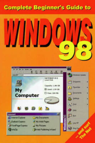 Cover of The Complete Beginner's Guide to Windows 98