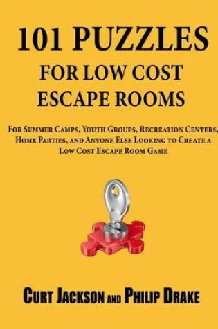 Cover of 101 Puzzles for Low Cost Escape Rooms