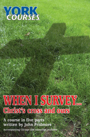 Cover of When I Survey...