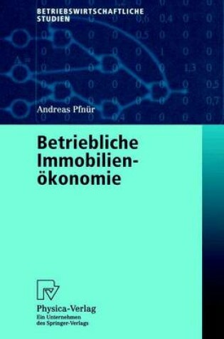 Cover of Betriebliche Immobilienökonomie