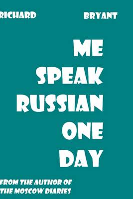 Book cover for Me Speak Russian One Day