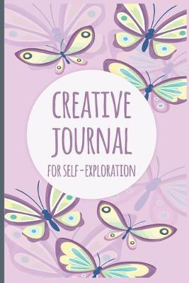 Book cover for Creative Journal For Self-Exploration