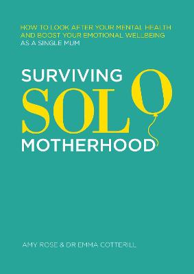 Book cover for Surviving Solo Motherhood