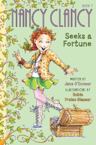 Cover of Nancy Clancy Seeks a Fortune: #7