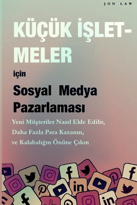 Book cover for Sosyal Medya Pazarlaması K���k İşletmeler i�in