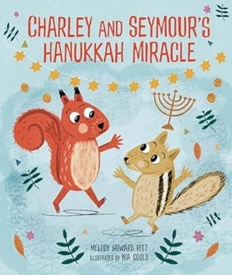 Cover of Charley and Seymour's Hanukkah Miracle