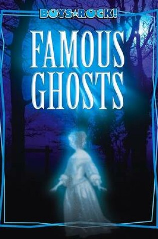 Cover of Famous Ghosts