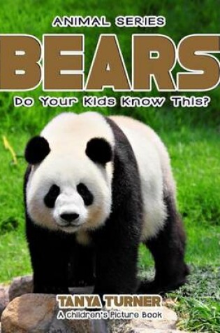 Cover of BEARS Do Your Kids Know This?