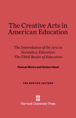 Book cover for The Creative Arts in American Education