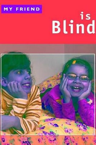 Cover of My Friend Is Blind