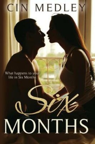 Cover of Six Months