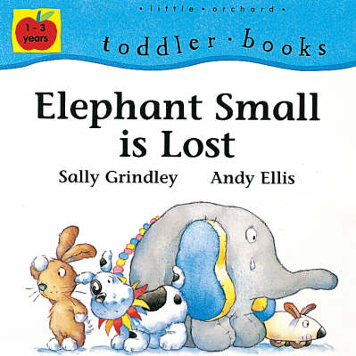 Cover of Elephant Small Is Lost