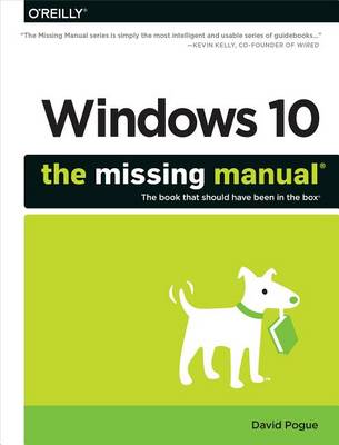 Book cover for Windows 10: The Missing Manual