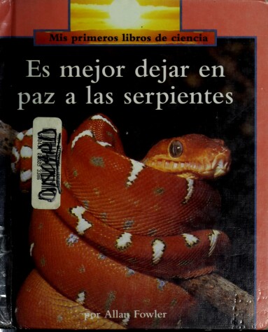 Book cover for Es Mejor Dejar En Paz a Las Serpientes