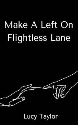 Book cover for Make A Left On Flightless Lane