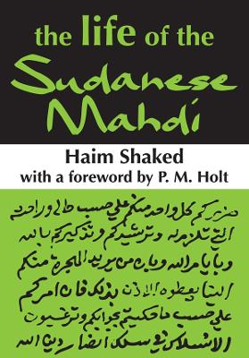 Book cover for The Life of the Sudanese Mahdi