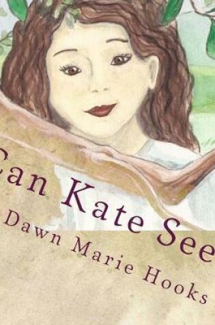 Cover of Can Kate See?