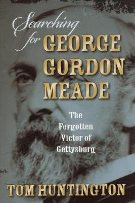 Book cover for Searching for George Gordon Meade