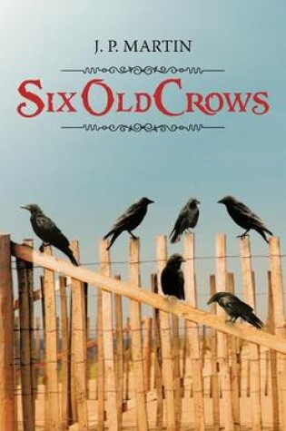 Cover of Six Old Crows