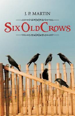 Book cover for Six Old Crows