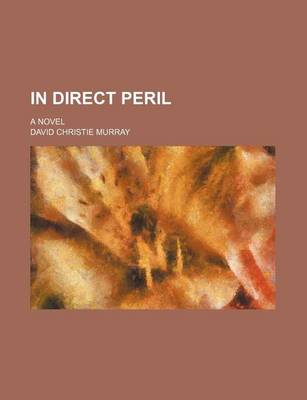 Book cover for In Direct Peril; A Novel