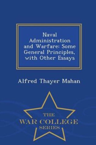 Cover of Naval Administration and Warfare