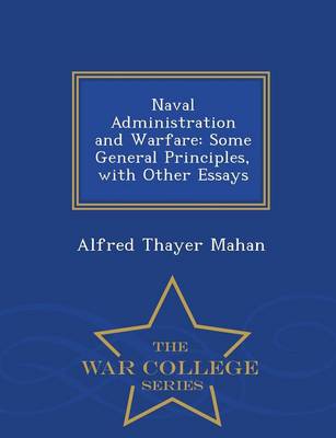 Book cover for Naval Administration and Warfare