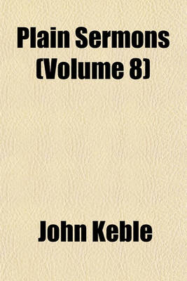 Book cover for Plain Sermons (Volume 8)