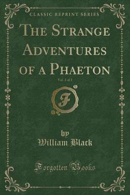 Book cover for The Strange Adventures of a Phaeton, Vol. 2 of 2 (Classic Reprint)