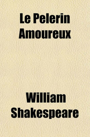 Cover of Le Pelerin Amoureux