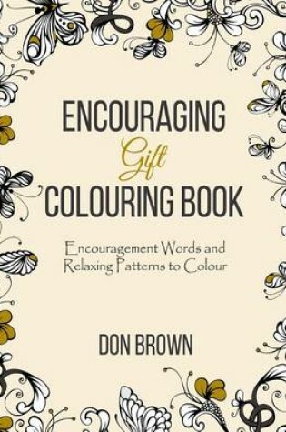 Cover of Encouraging Gift Colouring Book