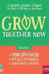 Book cover for Grow Together Now Volume 1