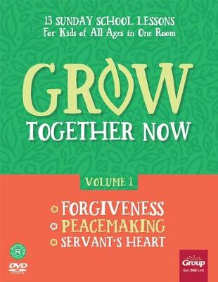 Book cover for Grow Together Now Volume 1