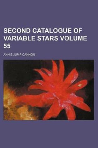 Cover of Second Catalogue of Variable Stars Volume 55