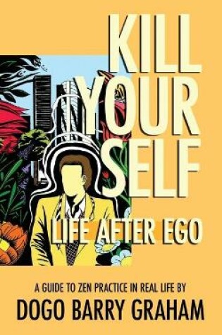 Cover of Kill Your Self