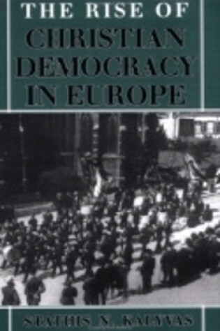 Cover of The Rise of Christian Democracy in Europe