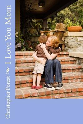 Book cover for I Love You Mom