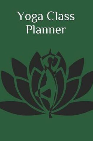 Cover of Yoga Class Planner