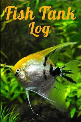 Book cover for Fish Tank Log