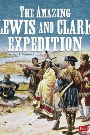 Cover of The Amazing Lewis and Clark Expedition