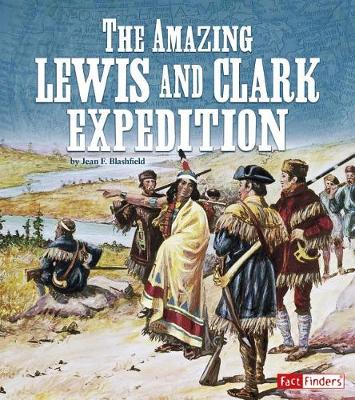 Book cover for The Amazing Lewis and Clark Expedition