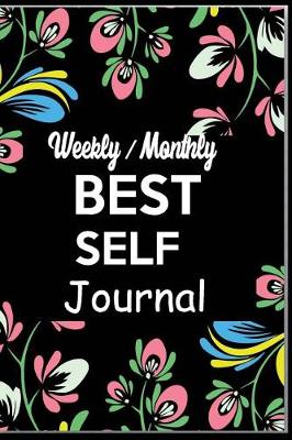 Book cover for Weely/Monthly Best Self Journal