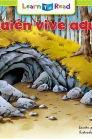 Cover of Quien Vive Aqui? = Who Lives Here?