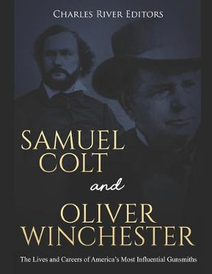 Book cover for Samuel Colt and Oliver Winchester